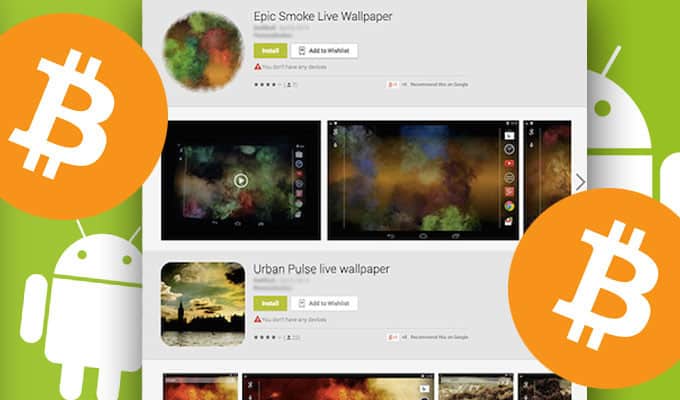 Android Apps被植入挖Bitcoin程式　Google Play下載Apps都中招