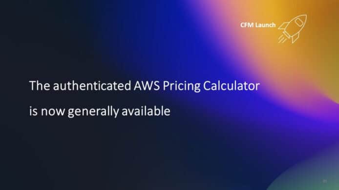 AWS 推出認證版定價計算器　企業預算規劃更精準納入折扣優惠